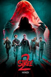 Download Stree 2: Sarkate Ka Aatank (2024) AMZN WEB-DL {Hindi ORG. DD5.1} Full Movie 480p [450MB] 720p [1.1GB] 1080p [2.6GB] | 2160p 4K