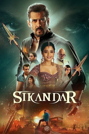 Download Sikandar (2025) Hindi HDRiP HC-ESub 480p [500MB] | 720p [1.2GB] | 1080p [2.8GB] | HQ [16GB] Full Movie