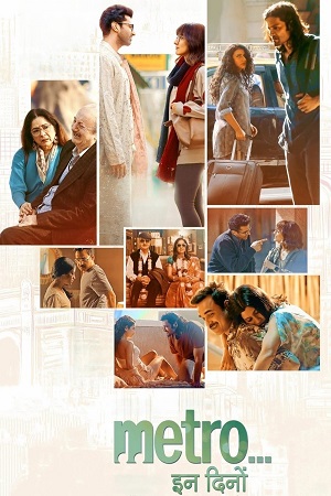 Download Metro in Dino (2025) WEB-DL {Hindi DD5.1} Full Movie 480p [550MB] | 720p [1.3GB] | 1080p [3.2GB]