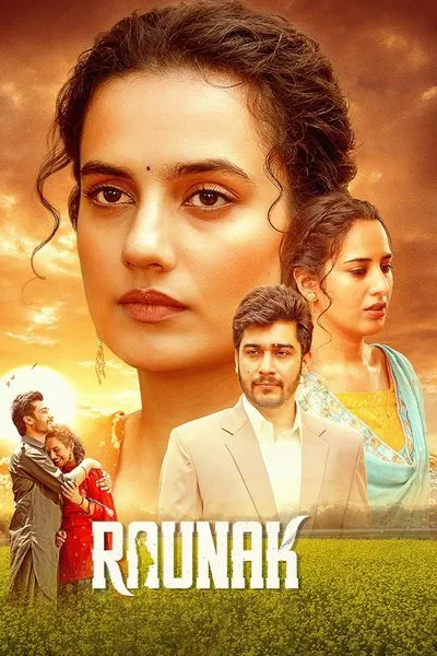 Download Raunak (2025) WEB-DL {Hindi (DD2.0) & Punjabi} Audio 480p [470MB] | 720p [1.2GB] | 1080p [2.5GB]