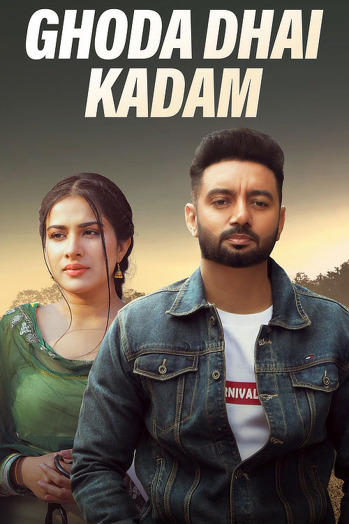 Download Ghoda Dhai Kadam (2023) WEB-DL {Punjabi DD5.1} Full Movie 480p [380MB] | 720p [930MB] | 1080p [2.1GB]
